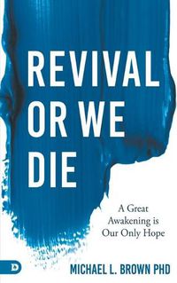 Cover image for Revival or We Die