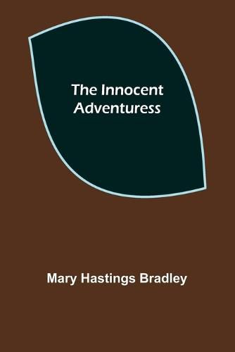 Cover image for The Innocent Adventuress