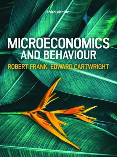 Cover image for Microeconomics and Behaviour, 3e