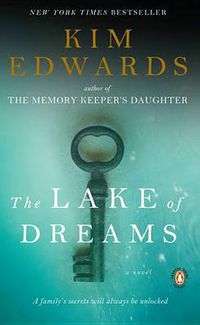 Cover image for The Lake of Dreams: A Novel