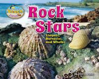 Cover image for Rock Stars: Limpets, Barnacles, and Whelks