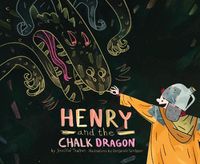 Cover image for Henry and the Chalk Dragon