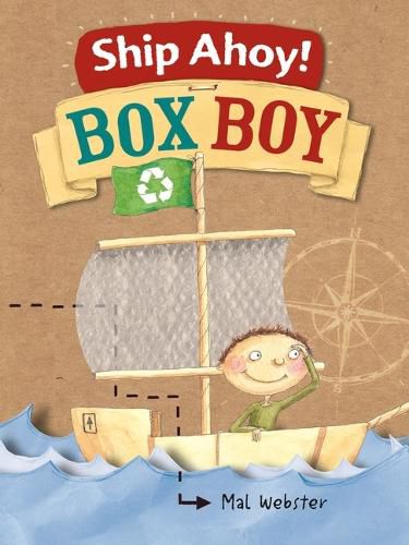 Cover image for Ship Ahoy! Box Boy