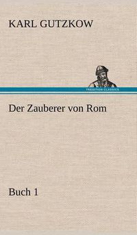 Cover image for Der Zauberer Von ROM, Buch 1