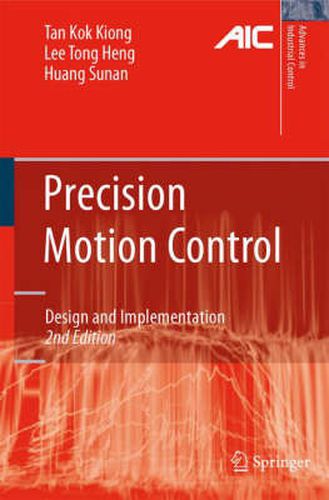 Cover image for Precision Motion Control: Design and Implementation