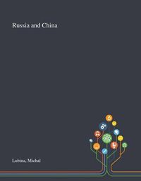 Cover image for Russia and China