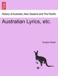 Cover image for Australian Lyrics, Etc.