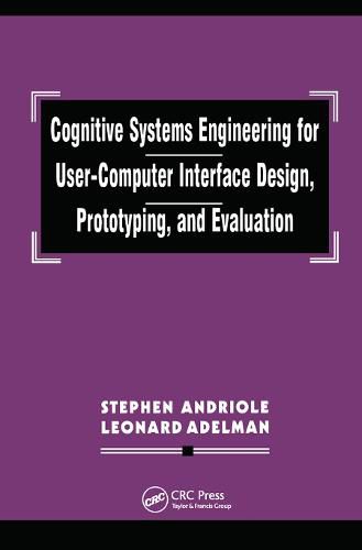 Cover image for Cognitive Systems Engineering for User-computer Interface Design, Prototyping, and Evaluation