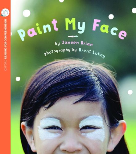Cover image for Paint my Face: Oxford Level 3: Pack of 6