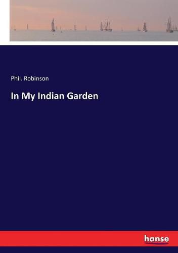 Cover image for In My Indian Garden