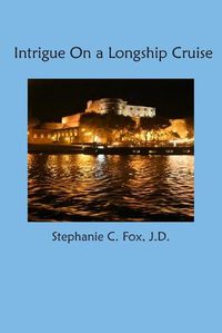 Cover image for Intrigue On a Longship Cruise