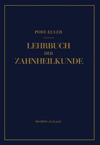 Cover image for Lehrbuch der Zahnheilkunde