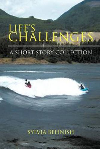 Cover image for Life's Challenges: A Short Story Collection