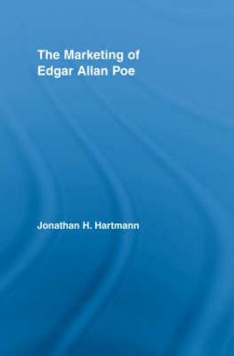 Cover image for The Marketing of Edgar Allan Poe