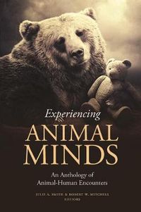 Cover image for Experiencing Animal Minds: An Anthology of Animal-Human Encounters