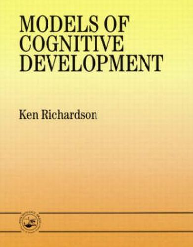 Cover image for Models Of Cognitive Development