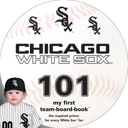 Chicago White Sox 101