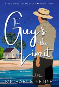 Cover image for This Guy's The Limit