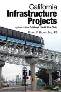 Cover image for California Infrastructure Projects