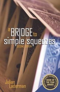 Cover image for A Bridge to Simple Squeezes