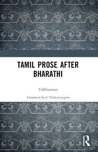 Cover image for Tamil Prose after Bharathi