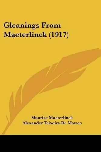 Gleanings from Maeterlinck (1917)