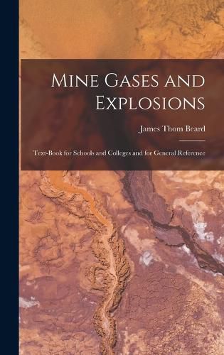 Cover image for Mine Gases and Explosions