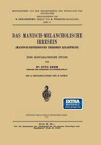 Cover image for Das Manisch-Melancholische Irresein: Manisch-Depressives Irresein Kraepelin