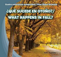 Cover image for ?Que Sucede En Otono? / What Happens in Fall?