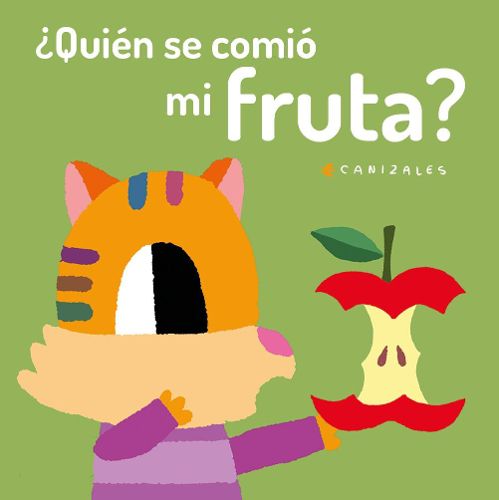 Cover image for ?Quien se comio mi fruta?