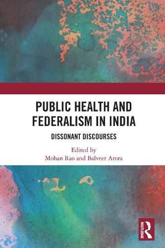 Cover image for Public Health and Federalism in India