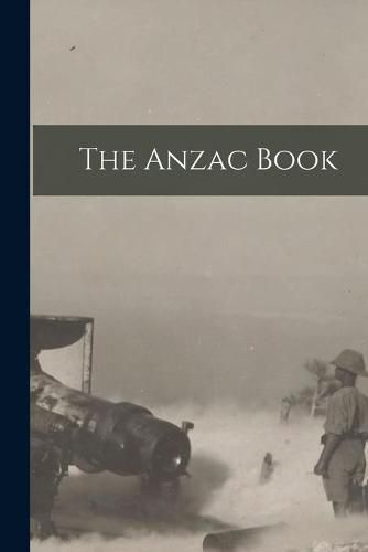 Cover image for The Anzac Book