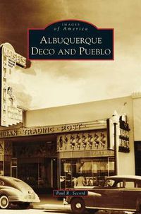 Cover image for Albuquerque Deco and Pueblo