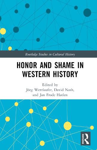 Cover image for Honor and Shame in Western History