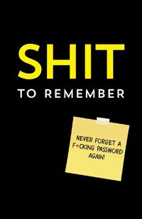 Cover image for Shit to Remember