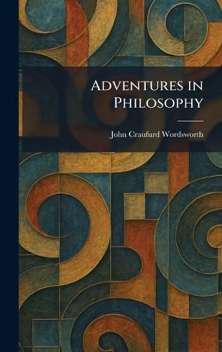 Cover image for Adventures in Philosophy