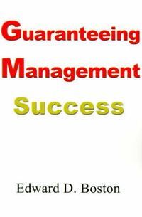 Cover image for Guaranteeing Management Success