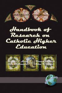 Cover image for Handbook of Research on Catholic Higher Education