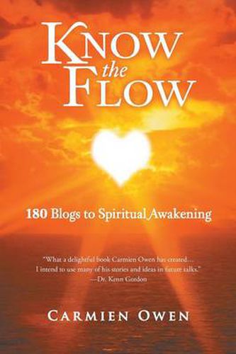 Cover image for Know the Flow: 180 Blogs to Spiritual Awakening