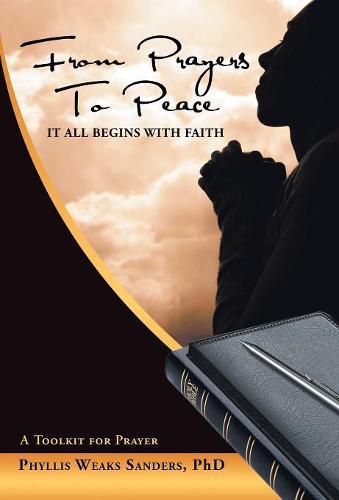 Cover image for From Prayers to Peace: It All Begins with Faith