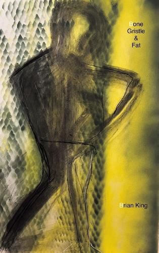 Cover image for Bone, Gristle and Fat