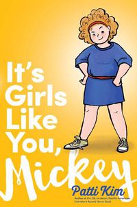 Cover image for It's Girls Like You, Mickey