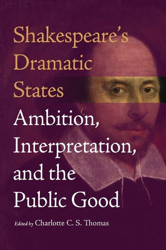 Cover image for Shakespeare's Dramatic States
