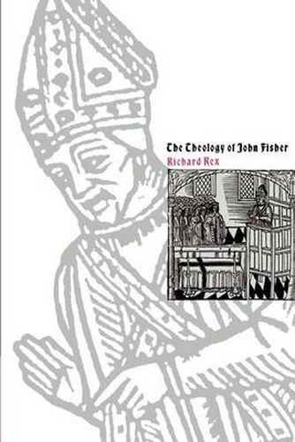 Cover image for The Theology of John Fisher