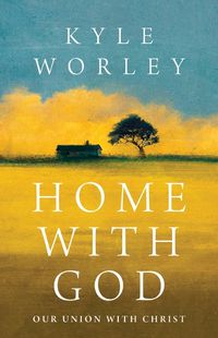 Cover image for Home With God