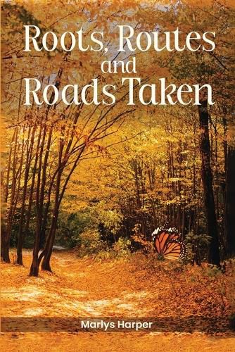 Cover image for Roots, Routes, and Roads Taken