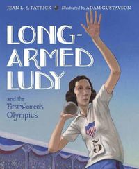 Cover image for Long-Armed Ludy and the First Women's Olympics