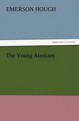 Cover image for The Young Alaskans