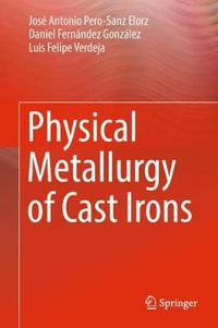 Cover image for Physical Metallurgy of Cast Irons