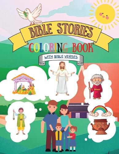 Cover image for Bible Stories Coloring Book: Biblical Scene Illustrations For Children Of All Ages With Bible Verses